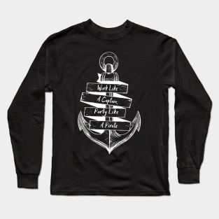 Party Like A Pirate Anchor White Long Sleeve T-Shirt